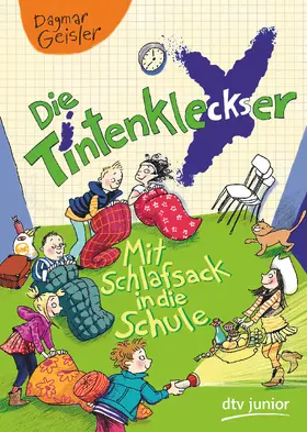 Geisler |  Die Tintenkleckser 1 - Mit Schlafsack in die Schule | Buch |  Sack Fachmedien