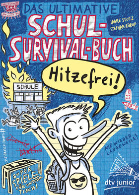Stotz | Das ultimative Schul-Survival-Buch | Buch | 978-3-423-71786-1 | sack.de