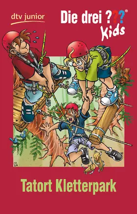Blanck |  Die drei ??? Kids 51 - Tatort Kletterpark | Buch |  Sack Fachmedien