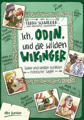 Schwieger |  Ich, Odin, und die wilden Wikinger Götter und Helden erzählen nordische Sagen | Buch |  Sack Fachmedien
