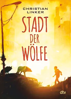 Linker |  Stadt der Wölfe | Buch |  Sack Fachmedien