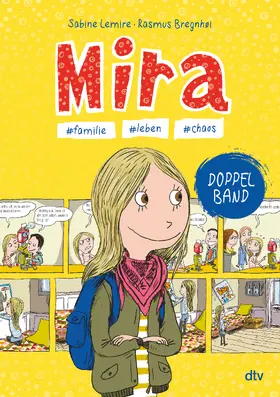 Lemire |  Mira - #familie #leben #chaos | Buch |  Sack Fachmedien