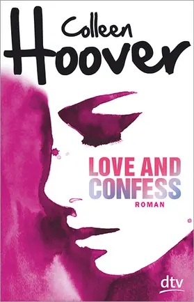 Hoover |  Love and Confess | Buch |  Sack Fachmedien
