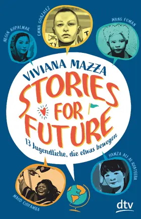 Mazza |  Stories for Future - 13 Jugendliche, die etwas bewegen | Buch |  Sack Fachmedien