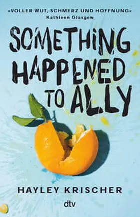 Krischer | Something happened to Ally | Buch | 978-3-423-74119-4 | sack.de