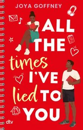 Goffney |  All the times I've lied to you | Buch |  Sack Fachmedien