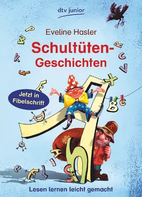 Hasler |  Schultüten-Geschichten | Buch |  Sack Fachmedien