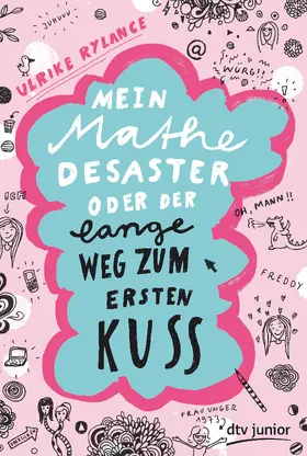 Rylance |  Mein Mathe-Desaster oder Der lange Weg zum ersten Kuss | Buch |  Sack Fachmedien