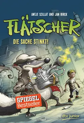 Szillat | Flätscher 01 - Die Sache stinkt | Buch | 978-3-423-76156-7 | www.sack.de