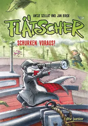 Szillat | Flätscher 4 - Schurken voraus! | Buch | 978-3-423-76209-0 | www.sack.de