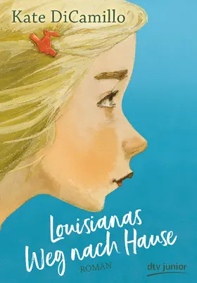 DiCamillo |  Louisianas Weg nach Hause | Buch |  Sack Fachmedien