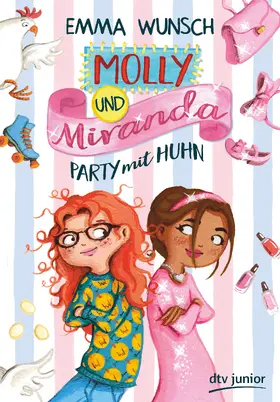 Wunsch |  Molly und Miranda - Party mit Huhn | Buch |  Sack Fachmedien