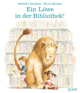 Knudsen |  Ein Löwe in der Bibliothek! | Buch |  Sack Fachmedien