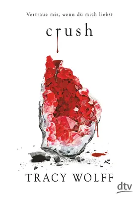 Wolff |  Crush | Buch |  Sack Fachmedien
