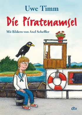 Timm |  Die Piratenamsel | Buch |  Sack Fachmedien