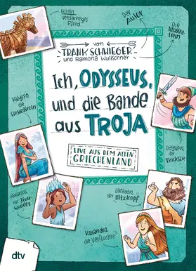 Schwieger |  Ich, Odysseus, und die Bande aus Troja | Buch |  Sack Fachmedien