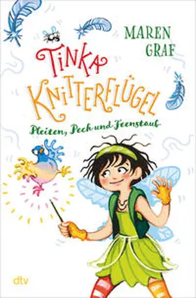 Graf |  Tinka Knitterflügel - Pleiten, Pech und Feenstaub | Buch |  Sack Fachmedien