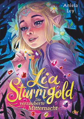 Ley |  Lia Sturmgold - Die verzauberte Mitternacht | Buch |  Sack Fachmedien