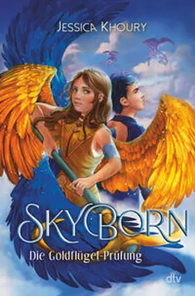 Khoury | Skyborn - Die Goldflügel-Prüfung | Buch | 978-3-423-76425-4 | www.sack.de