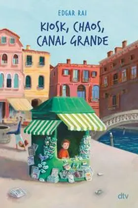 Rai |  Kiosk, Chaos, Canal Grande | Buch |  Sack Fachmedien
