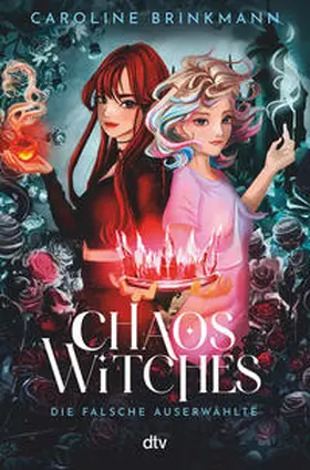 Brinkmann |  Chaos Witches - Die falsche Auserwählte | Buch |  Sack Fachmedien