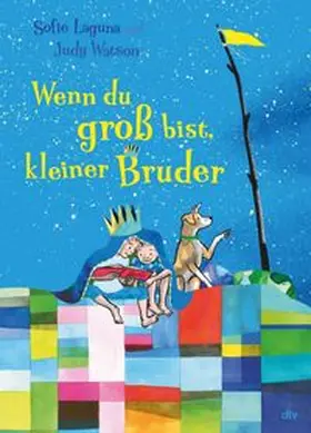 Laguna |  Wenn du groß bist, kleiner Bruder | Buch |  Sack Fachmedien