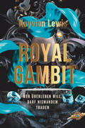 Lewis |  Royal Gambit | Buch |  Sack Fachmedien