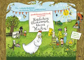 Biermann / Kacirek / Koppe |  Herzlichen Glückwunsch, kleines Huhn! Die 24 schönsten Kinderlieder zum Anschauen, Hören und Mitzwitschern! | Buch |  Sack Fachmedien