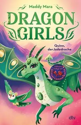 Mara |  Dragon Girls - Quinn, der Jadedrache | Buch |  Sack Fachmedien