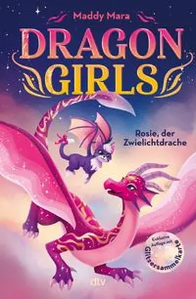 Mara |  Dragon Girls - Rosie, der Zwielichtdrache | Buch |  Sack Fachmedien
