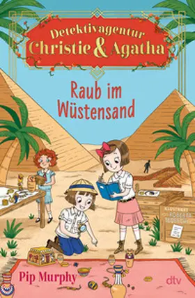 Murphy |  Detektivagentur Christie & Agatha - Raub im Wüstensand | Buch |  Sack Fachmedien