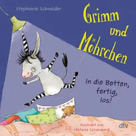Schneider |  Grimm und Möhrchen - In die Betten, fertig, los! | Buch |  Sack Fachmedien