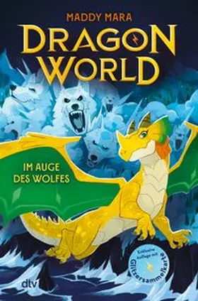 Mara |  Dragon World - Im Auge des Wolfes | Buch |  Sack Fachmedien