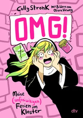 Stronk |  OMG! - Meine (unfreiwilligen) Ferien im Kloster | Buch |  Sack Fachmedien