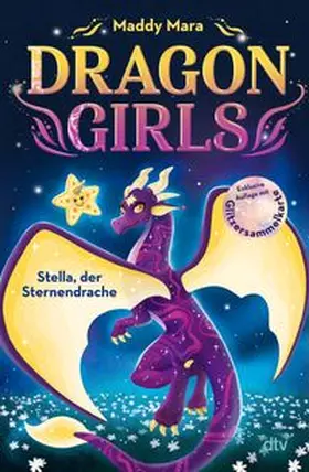 Mara |  Dragon Girls - Stella, der Sternendrache | Buch |  Sack Fachmedien