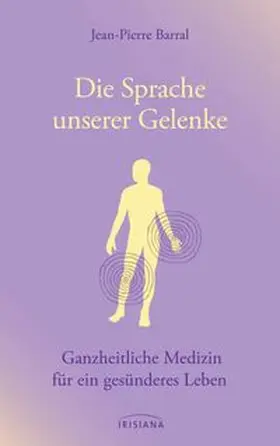 Barral |  Die Sprache unserer Gelenke | Buch |  Sack Fachmedien
