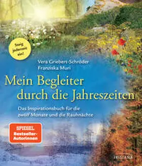Griebert-Schröder / Muri |  Mein Begleiter durch die Jahreszeiten | Buch |  Sack Fachmedien