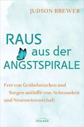 Brewer |  Raus aus der Angstspirale | Buch |  Sack Fachmedien