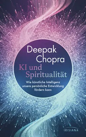 Chopra |  KI und Spiritualität | Buch |  Sack Fachmedien