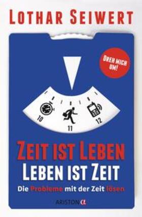 Seiwert | Zeit ist Leben, Leben ist Zeit | Buch | 978-3-424-20075-1 | sack.de