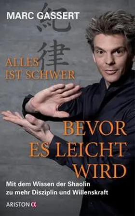 Gassert |  Alles ist schwer, bevor es leicht wird | Buch |  Sack Fachmedien