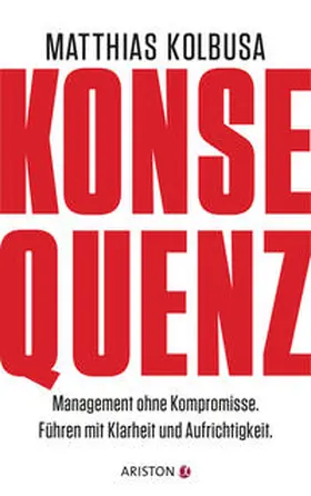 Kolbusa |  Konsequenz! | Buch |  Sack Fachmedien