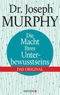 Murphy |  Die Macht Ihres Unterbewusstseins | Buch |  Sack Fachmedien