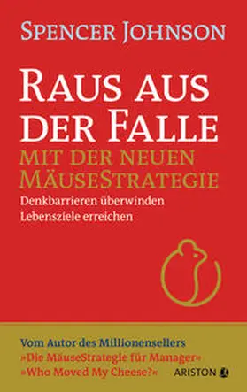 Johnson |  Raus aus der Falle mit der neuen Mäusestrategie | Buch |  Sack Fachmedien