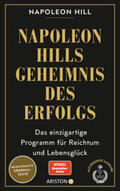 Hill |  Napoleon Hills Geheimnis des Erfolgs | Buch |  Sack Fachmedien