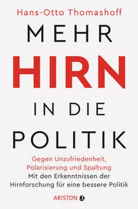 Thomashoff |  Mehr Hirn in die Politik | Buch |  Sack Fachmedien