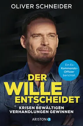 Schneider / Seul |  Der Wille entscheidet | Buch |  Sack Fachmedien