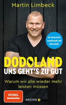 Limbeck |  Dodoland - Uns geht's zu gut! | Buch |  Sack Fachmedien