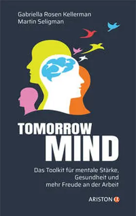 Rosen Kellerman / Seligman |  Tomorrowmind | Buch |  Sack Fachmedien