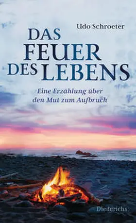 Schroeter |  Das Feuer des Lebens | Buch |  Sack Fachmedien